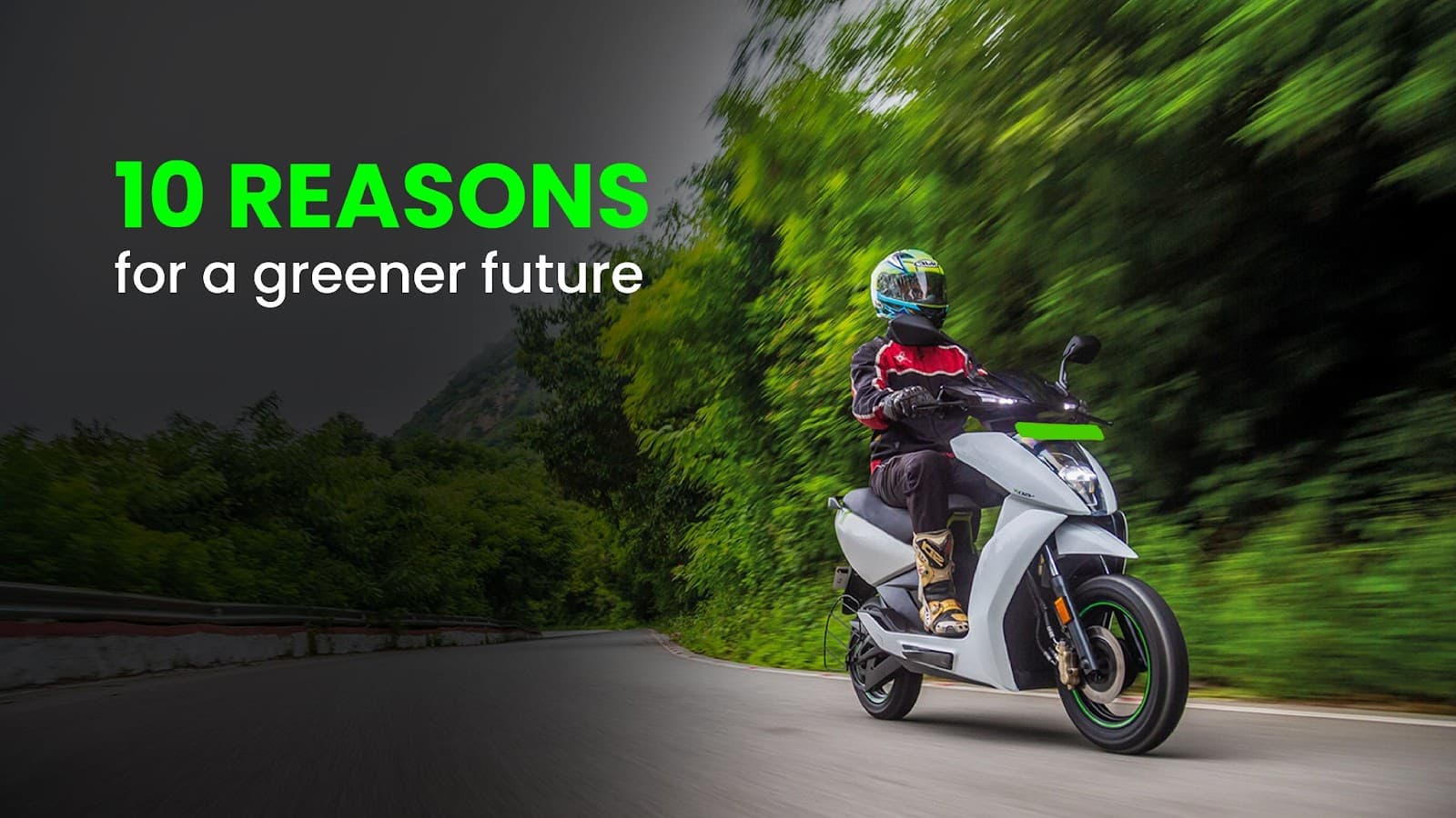 Why now is the best time to switch to Electric Scooters - 10 reasons to a greener future