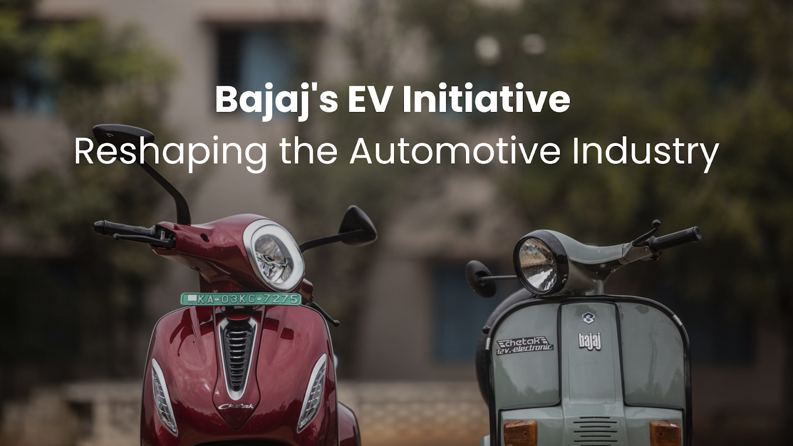 How Bajaj's EV Initiative is Reshaping the Automotive Industry