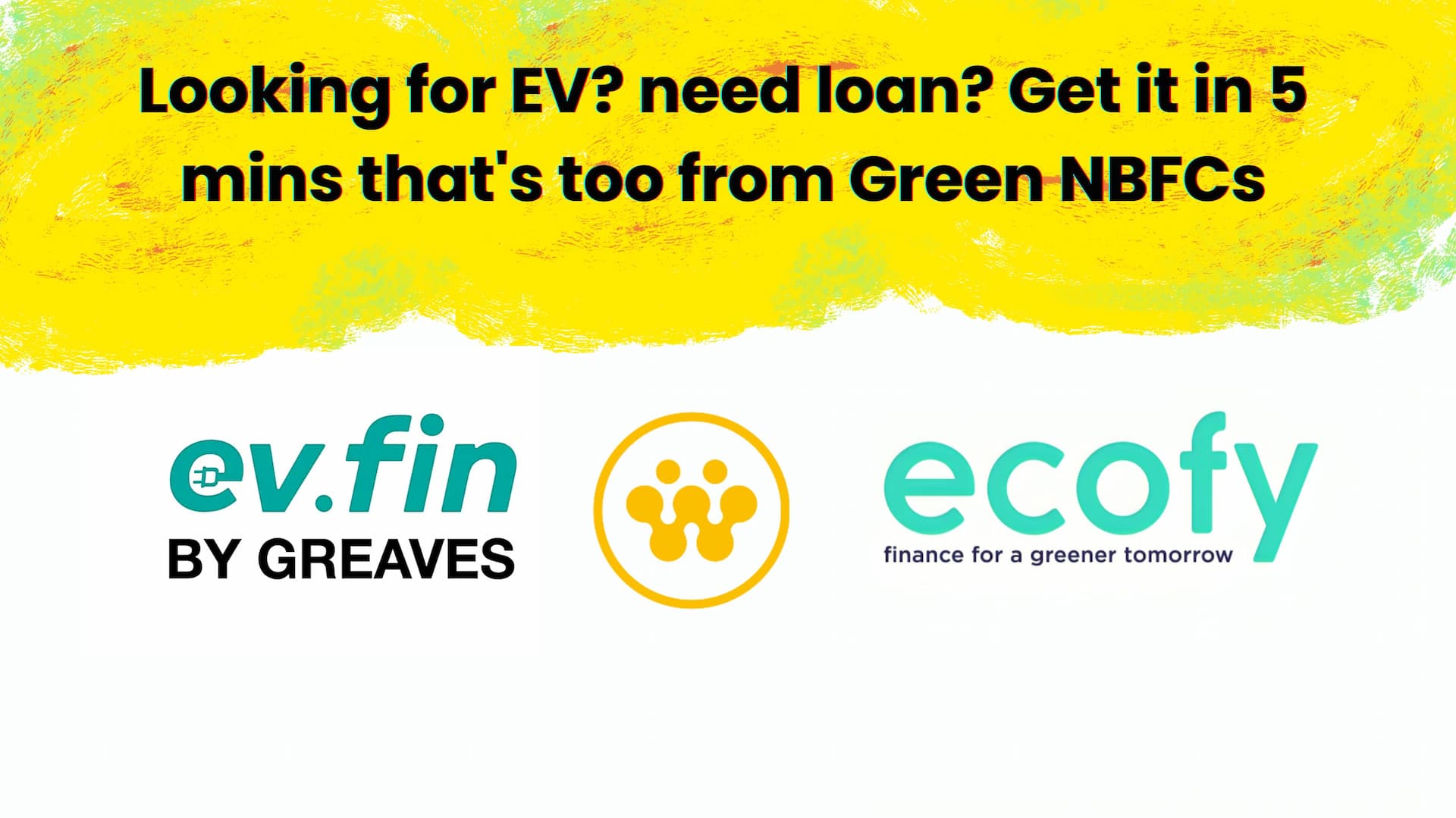 Looking for EV? need loan? Get it in 5 mins that's too from Green NBFCs