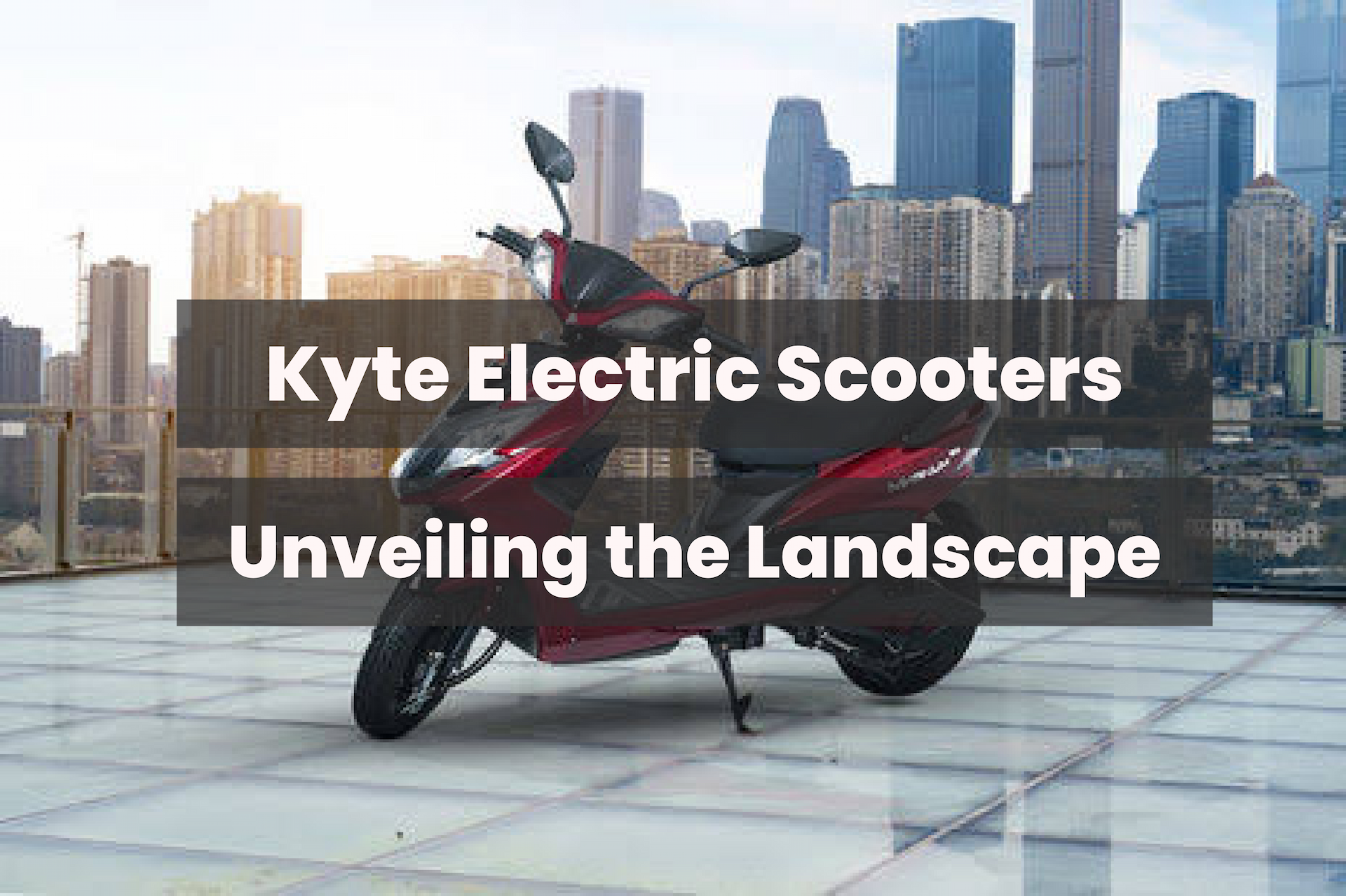 Kyte Electric Scooter: A Look at the Smart Features