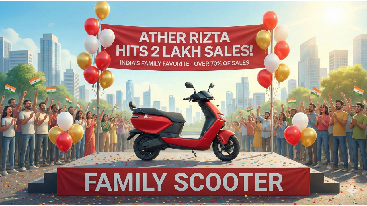 Ather Rizta Crosses 2 Lakh Sales Milestone: Family Scooter Now Accounts for 70% of Ather’s Total Sales