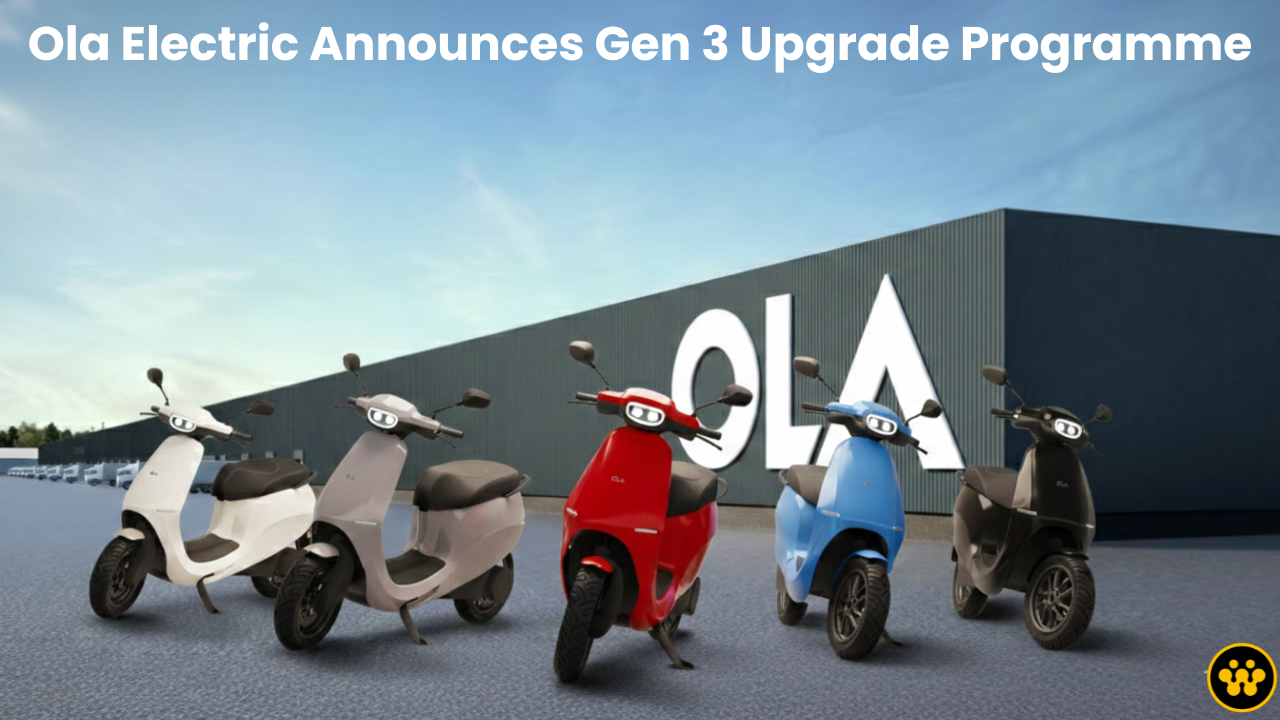Ola Electric Announces Gen 3 Upgrade Programme: Current Owners Can Now Switch to New ‘Bharat Cell’ Models