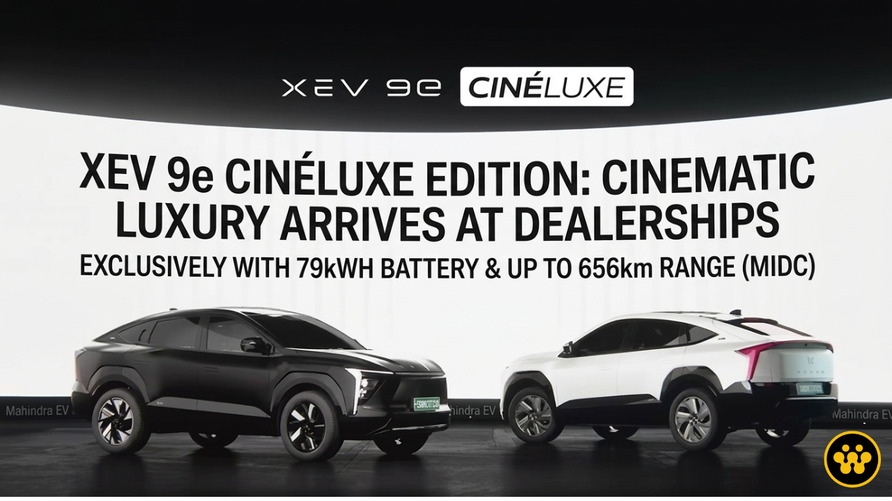 Mahindra XEV 9e Cineluxe Edition Dealership Arrival at ₹29.35 Lakh: Top Features, Range & Booking