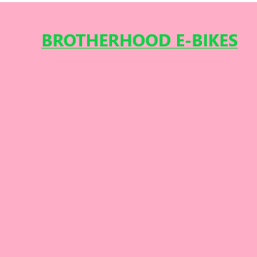 Brotherhood E-Bikes